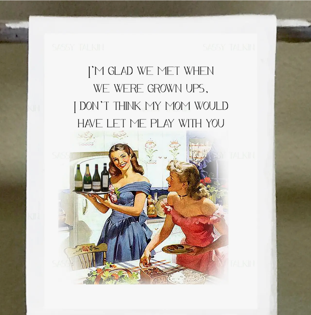 Funny Dishtowels (Various Sayings)